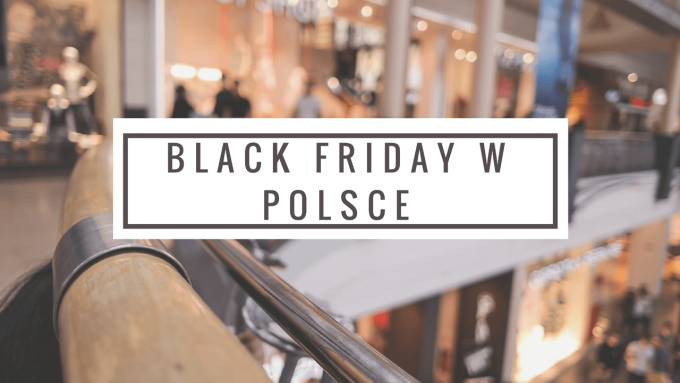 Black Friday w Polsce