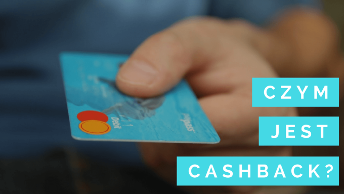Czym jest cashback?