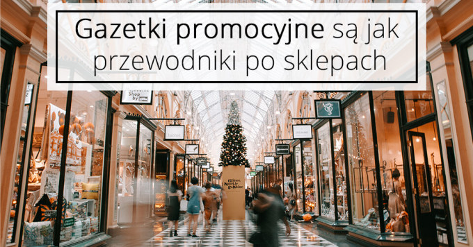 Gazetki promocyjne to mapy wyprzedaży
