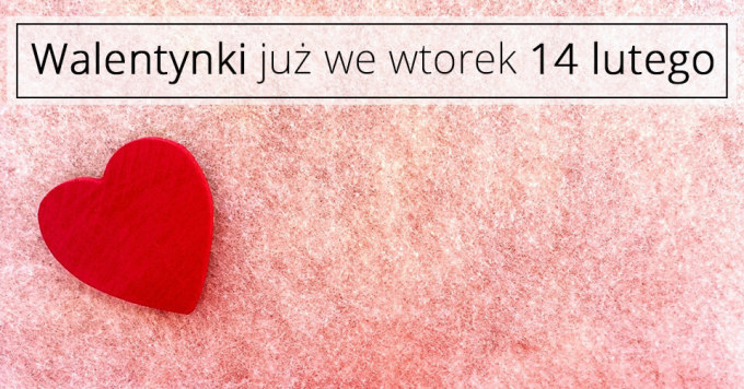 Jak zorganizować niezapomniane Walentynki