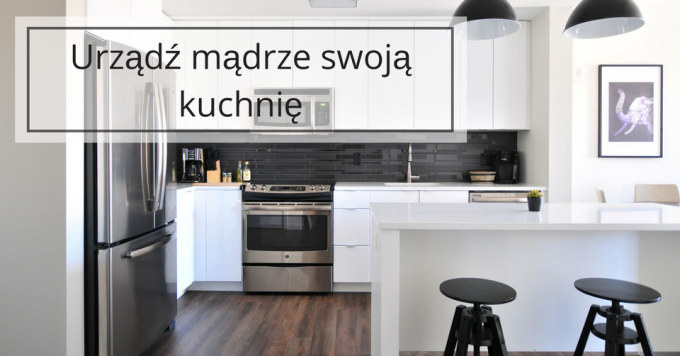 Podpowiadamy jakie AGD jest opowiednie do Twojej kuchni