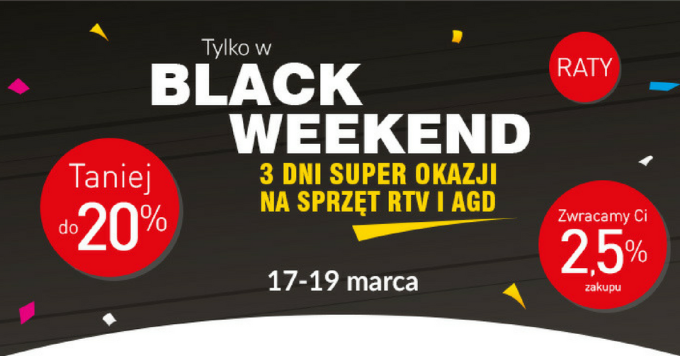 3 dni super okazji – Black Weekend 17-19 marca