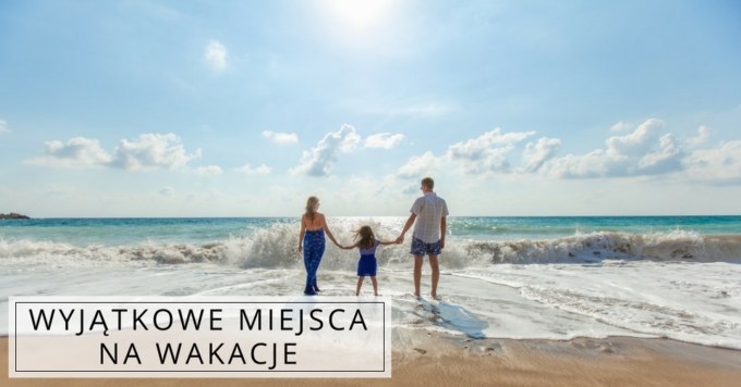Gdzie na wakacje?