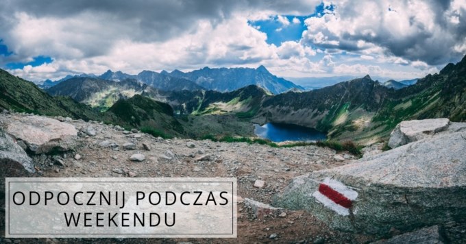 Zwiedzaj w weekend!