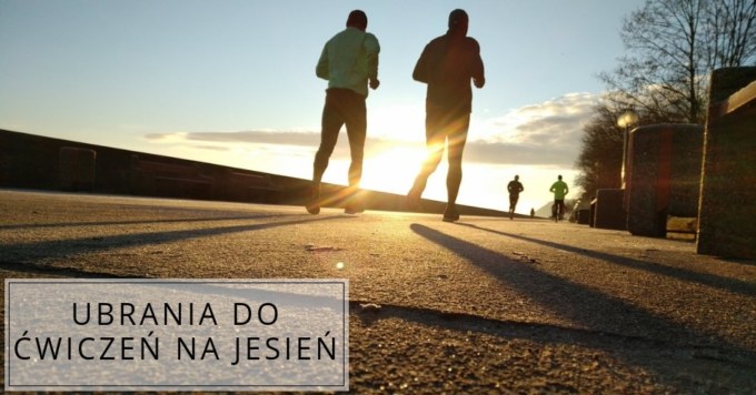 Trenuj też jesienią!