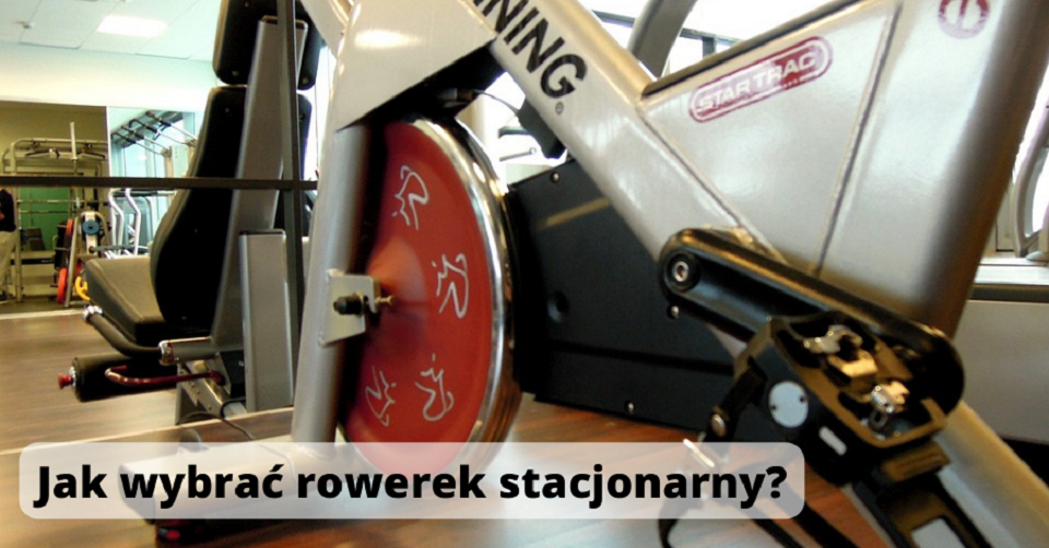 Jak wybrać rowerek stacjonarny?