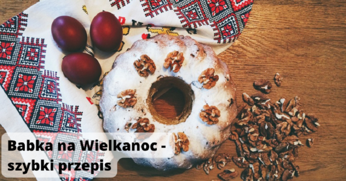 Jak i w czym upiec babkę na Wielkanoc — szybki przepis